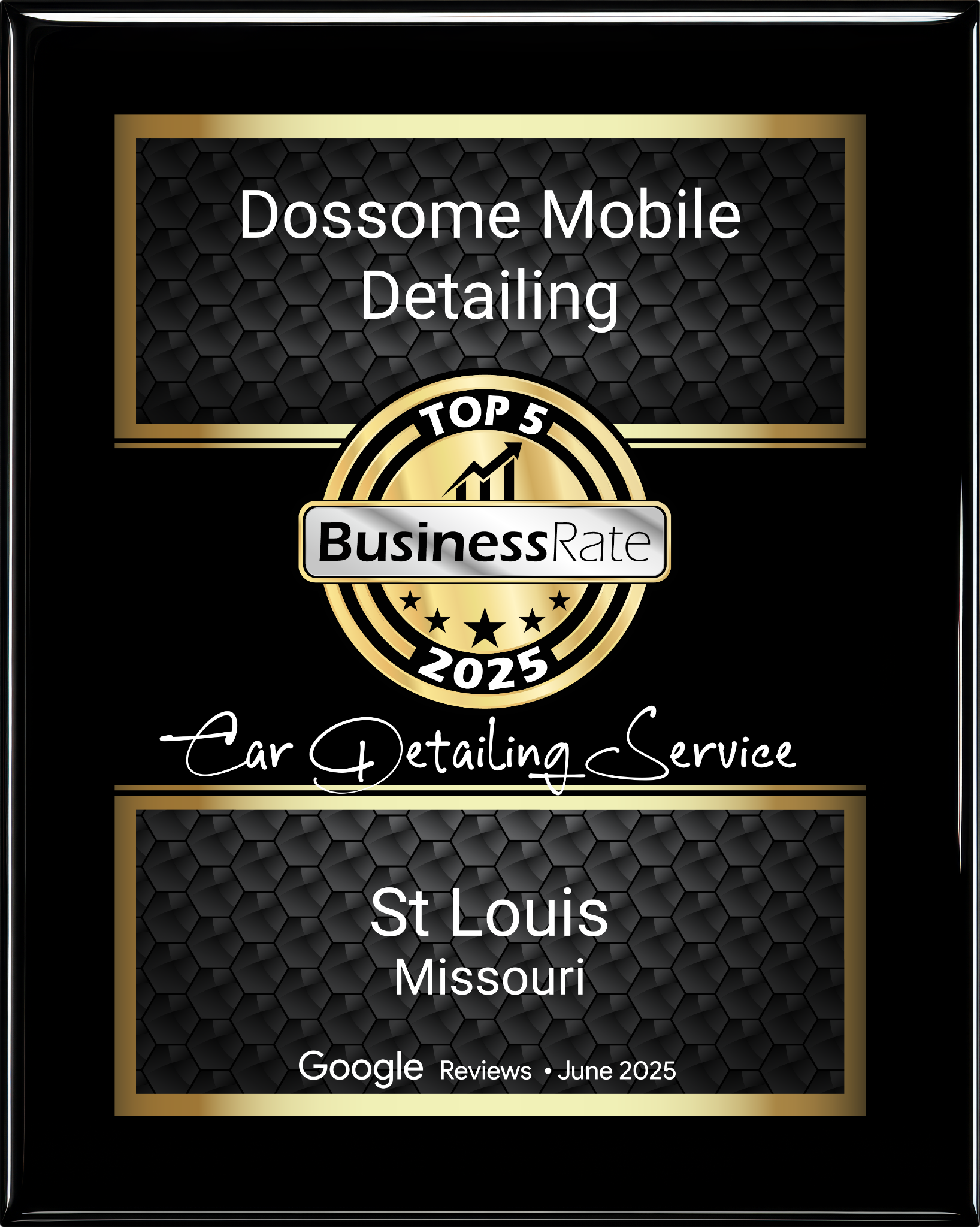 Dossome Mobile Detailing 2025 Top 5 recognition plaque
